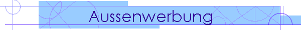 Aussenwerbung